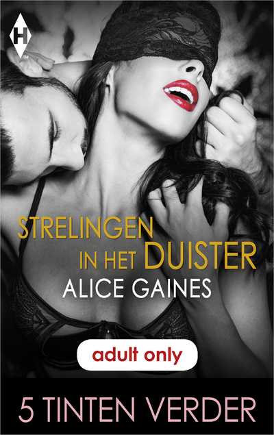 Alice Gaines - Strelingen in het duister