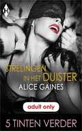 Alice Gaines - Strelingen in het duister