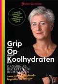 Yvonne Lemmers - Grip op Koolhydraten Dagmenu's, recepten en richtlijnen
