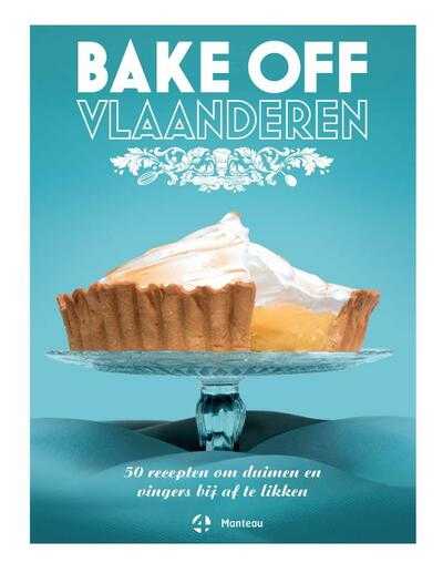 Karen van Winkel, Lynn de Schuyter en Sieglinde Michiel - Bake Off Vlaanderen