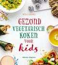Nicola Graimes - Gezond en vegetarisch koken voor kids