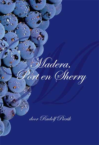 Rudolf Pierik - Madeira, port en sherry