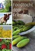 Gitte Brugman - Foodtocht door Friesland