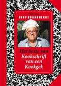 Joop Braakhekke - Het beste van Kookschrift van een Kookgek