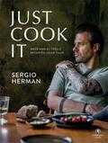 Sergio Herman - Just cook it