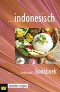 Marjolein Wildschut - Indonesisch kookboek
