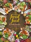 Erin Gleeson - Het nieuwe Forest Feast kookboek