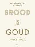 Massimo Bottura - Brood is goud