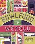 Lonely Planet - Beste bowlfood ter wereld