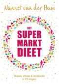 Nannet van der Ham en Sabine Blok - Het SuperMarkt Dieet