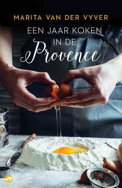 Marita van der Vyver - Een jaar koken in de Provence