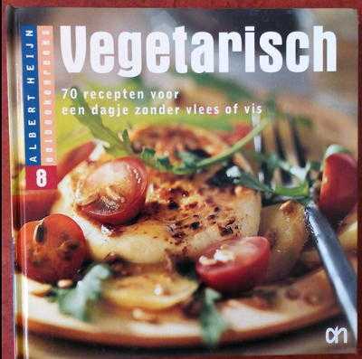 Mirjam Bakker-van Dam - AH eetboekenreeks 8 - Vegetarisch