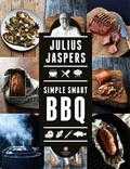 Julius Jaspers - Simple Smart BBQ