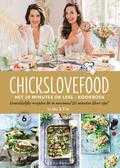 Nina de Bruijn en Elise Gruppen - Chickslovefood: Het 20 minutes or less - kookboek