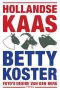 Betty Koster en Desiré van den Berg - Hollandse Kaas