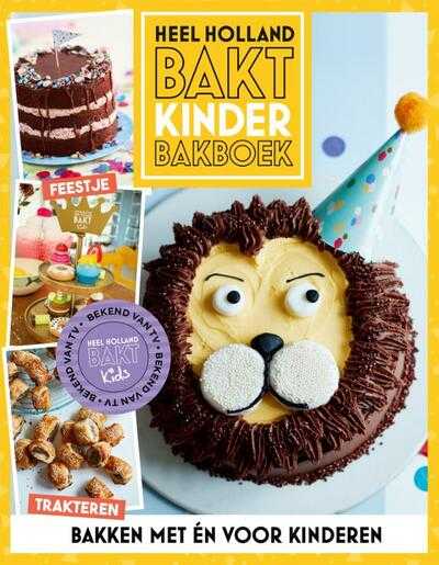Diverse - Heel Holland Bakt Kinderbakboek