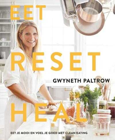 Gwyneth Paltrow en Ditte Isager - Eet, reset heal
