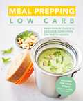  - Meal prepping Low carb