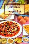 Rachida Amhaouche - Pizza'S En Quiches