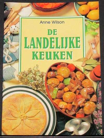 Anne Wilson - De landelijke keuken
