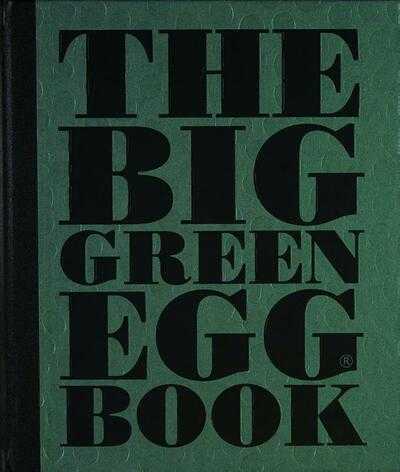  - The Big Green Egg