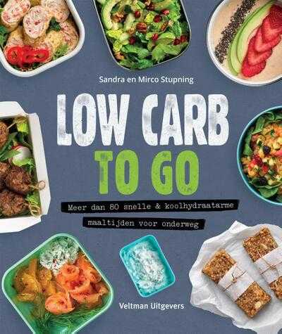 Sandra Stupning en Mirco Stupning - Low Carb to go