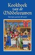 Karen Groeneveld - Kookboek van de Middeleeuwen
