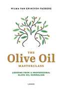 Wilma Van Grinsven-Padberg - The olive oil masterclass