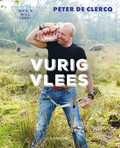 Peter De Clercq - Vurig vlees