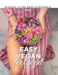 Sanne van Rooij en Living the Green life - Easy Vegan Feelgood