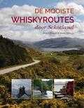 Hans Offringa en Becky Offringa - De mooiste whiskyroutes door Schotland