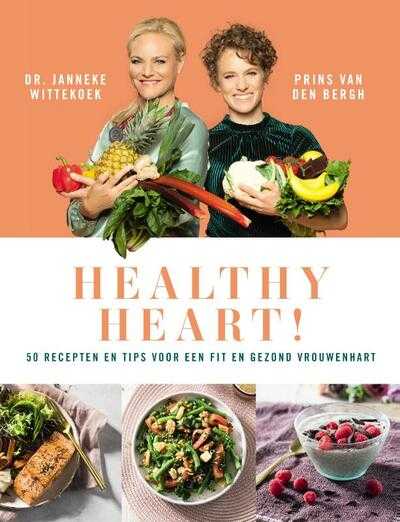 Janneke Wittekoek en Prins Marcia Van den Bergh - Healthy heart