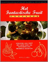 Moya Clarke en M. Clarke - Fantastisch fruit kookboek