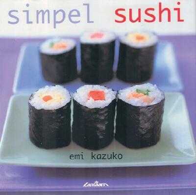 E. Kazuko en P. Cassidy - Simpel Sushi