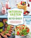  - Intervalvasten met het keto-dieet