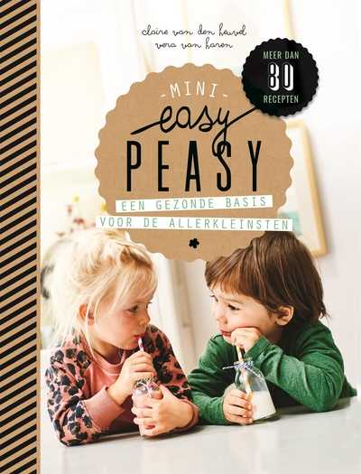 Claire van den Heuvel en Vera van Haren - Easy Peasy Mini