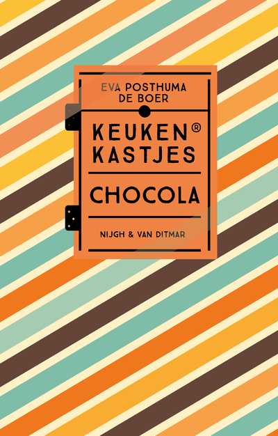 Eva Posthuma de Boer - Keukenkastje – Chocola