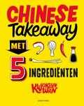 Kwoklyn Wan - Chinese Takeaway met 5 ingrediënten