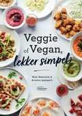 Miki Duerinck en Kristin Leybaert - Veggie of vegan, lekker simpel
