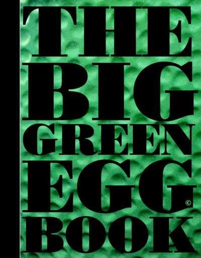 Omslag Dirk Koppes en Remko Kraaijeveld - The big green egg book