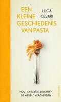Luca Cesari - Een kleine geschiedenis van pasta