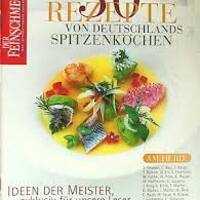 Een recept uit  - 30 rezepte von Deutschlands Spitzenköchen