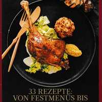 Een recept uit  - Das große Weinachts-Extra, 33 Rezepte: Von Festmenüs bis Wintergrillen