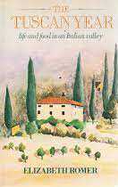 Elizabeth Romer - The Tuscan Year