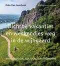 Gido van Imschoot en Jan Crab - Dichtbij vakanties en weekendjes weg in de wijngaard