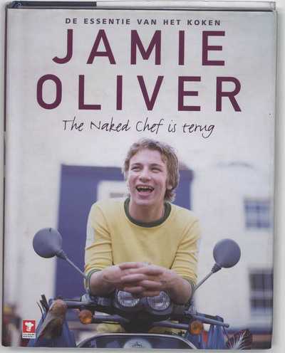 Jamie Oliver en David Loftus - The Naked Chef is terug
