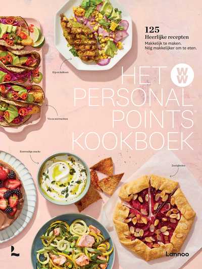 WW (Weight Watchers), Ww (Weight Watchers) en WW van (Weight Watchers) - Het PersonalPoints™ kookboek