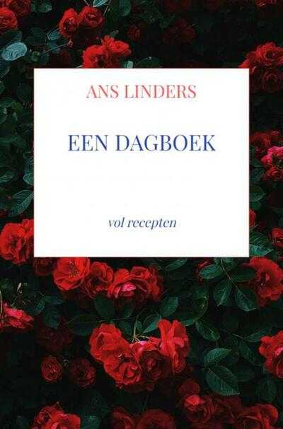 Ans Linders - een dagboek