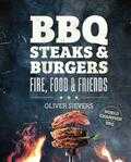 Oliver Sievers - BBQ Steaks & Burgers