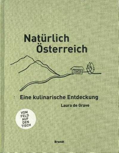 Hans de Kort en Laura de Grave - Naturlich Osterreich